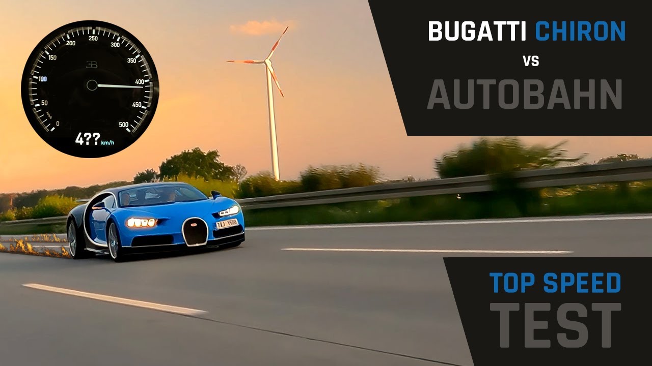 Bugatti Chiron vs Autobahn - Top Speed TEST